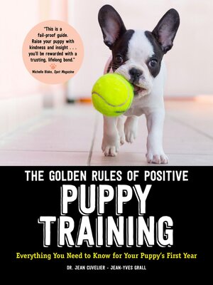 cover image of The Golden Rules of Positive Puppy Training